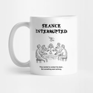 SEANCE INTERRUPTED - Bad Horror Movies (No.1) Mug